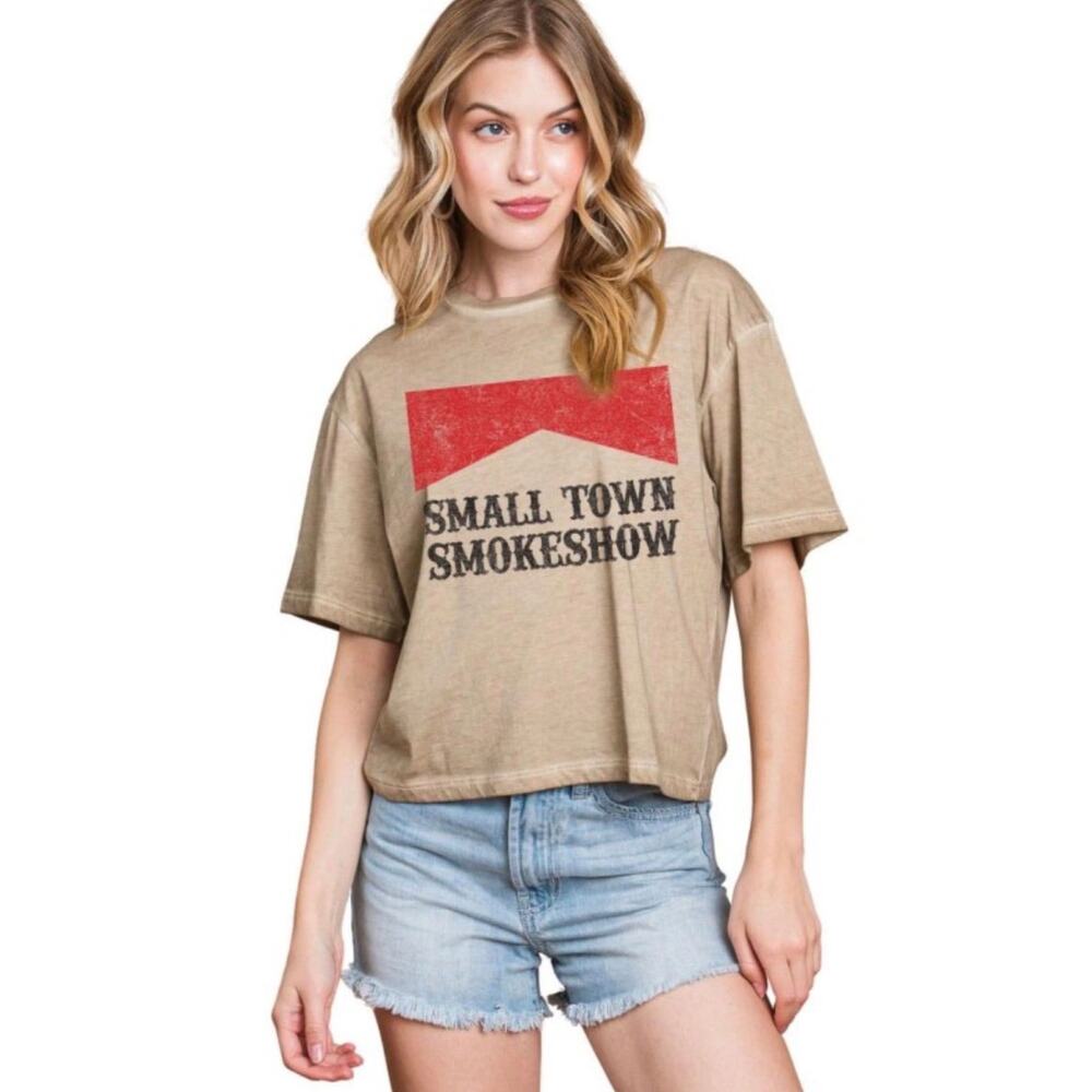 NWOT Small Town Smokeshow Graphic Tee